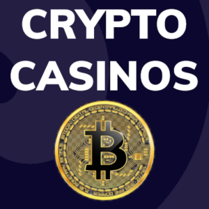 Crypto Casinos